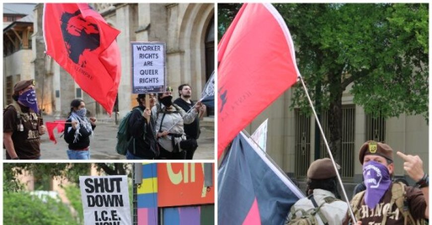 San Antonio Leftists 'Turn May Day Strong' into Protest Against Practically Everything