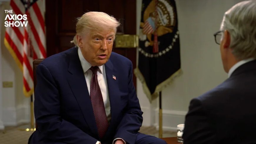 President Trump Tells Axios Israel Would Be Eviscerated Without Him & The US Has To Keep Netanyahu “Sane”