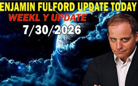 Benjamin Fulford Update: July 30, 2026