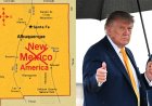 Trump Proposes Renaming New Mexico ‘New America’
